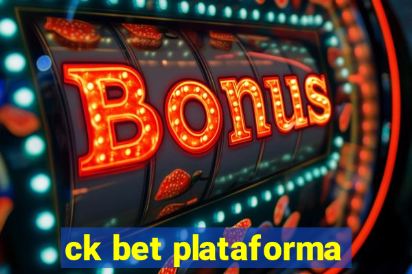 ck bet plataforma